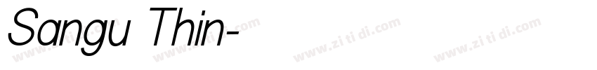 Sangu Thin字体转换